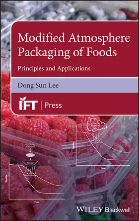 Sun Lee |  Modified Atmosphere Packaging of Foods | Buch |  Sack Fachmedien