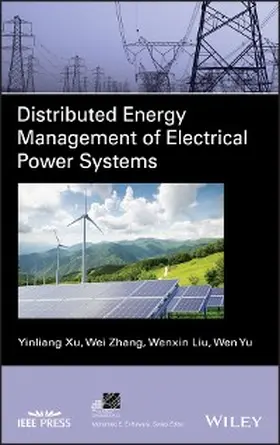 Xu / Zhang / Liu |  Distributed Energy Management of Electrical Power Systems | eBook | Sack Fachmedien