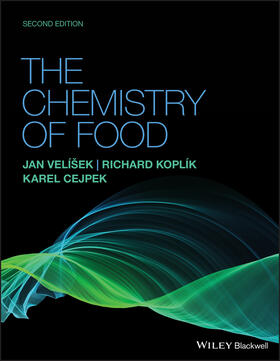Velisek / Cejpek / Koplik |  The Chemistry of Food | Buch |  Sack Fachmedien