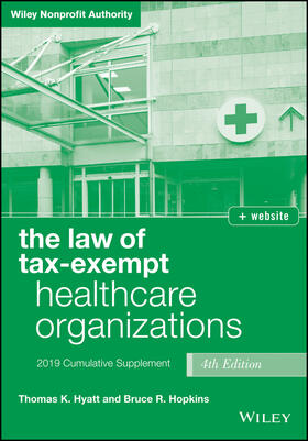 Hyatt / Hopkins |  Tax-Exempt Healthcare 4E 2019 | Buch |  Sack Fachmedien
