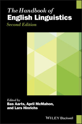 Aarts / McMahon / Hinrichs |  The Handbook of English Linguistics | Buch |  Sack Fachmedien