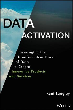 Langley |  Data Activation | Buch |  Sack Fachmedien