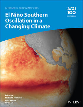 McPhaden / Santoso / Cai |  El Niño Southern Oscillation in a Changing Climate | Buch |  Sack Fachmedien