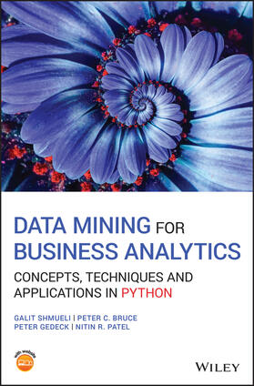 Shmueli / Bruce / Gedeck |  Data Mining for Business Analytics | Buch |  Sack Fachmedien