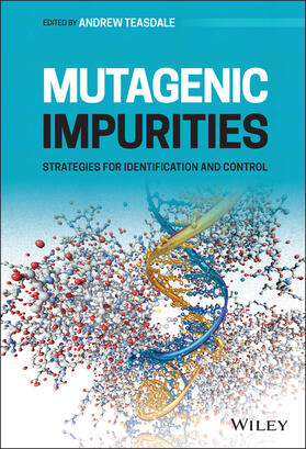 Teasdale |  Mutagenic Impurities | Buch |  Sack Fachmedien