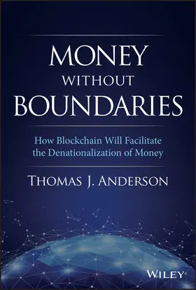 Anderson |  Money Without Boundaries | Buch |  Sack Fachmedien