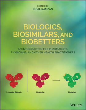 Ramzan |  Biologics, Biosimilars, and Biobetters | Buch |  Sack Fachmedien