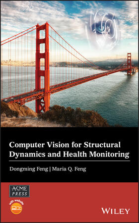 Feng |  Computer Vision for Structural Dynamics and Health Monitoring | Buch |  Sack Fachmedien