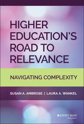 Ambrose / Wankel |  Higher Education's Road to Relevance | Buch |  Sack Fachmedien