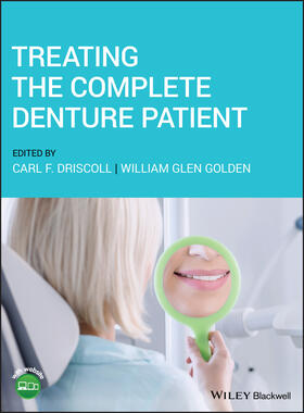 Driscoll / Golden |  Treating the Complete Denture Patient | Buch |  Sack Fachmedien