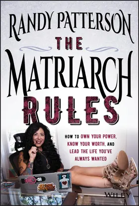 Patterson |  The Matriarch Rules | Buch |  Sack Fachmedien