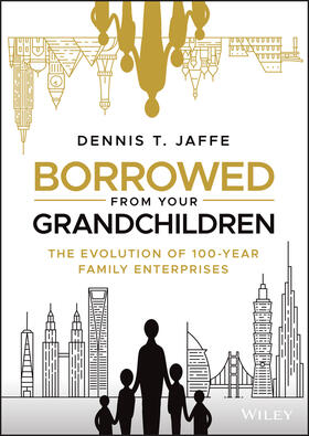 Jaffe |  Borrowed from Your Grandchildren | Buch |  Sack Fachmedien