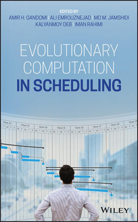 Gandomi / Emrouznejad / Jamshidi |  Evolutionary Computation in Scheduling | Buch |  Sack Fachmedien