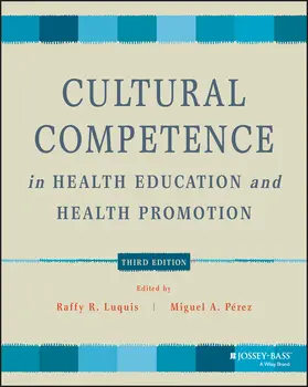 Luquis / Pérez |  Cultural Competence in Health Education and Health Promotion | Buch |  Sack Fachmedien