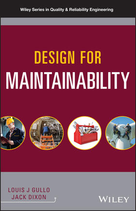 Gullo / Dixon |  Design for Maintainability | Buch |  Sack Fachmedien