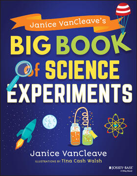 VanCleave |  Janice VanCleave's Big Book of Science Experiments | Buch |  Sack Fachmedien
