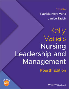 Kelly Vana / Tazbir |  Kelly Vana's Nursing Leadership and Management | Buch |  Sack Fachmedien