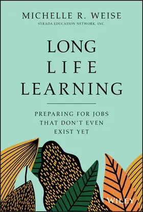 Weise |  Long Life Learning | Buch |  Sack Fachmedien