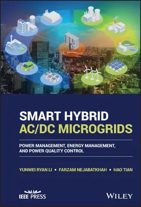 Nejabatkhah / Li / Tian |  Smart Hybrid AC/DC Microgrids | Buch |  Sack Fachmedien