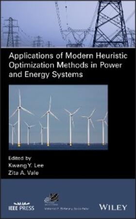 Lee / Vale | Applications of Modern Heuristic Optimization Methods in Power and Energy Systems | E-Book | sack.de