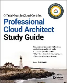 Sullivan |  Official Google Cloud Certified Professional Cloud Architect Study Guide | eBook | Sack Fachmedien