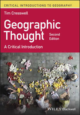 Cresswell |  Geographic Thought | Buch |  Sack Fachmedien
