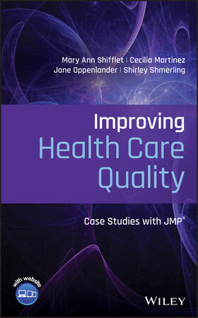 Shifflet / Martinez / Oppenlander |  Improving Health Care C | Buch |  Sack Fachmedien