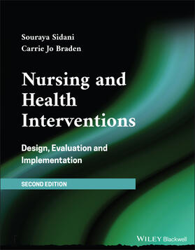 Sidani / Braden |  Nursing and Health Interventions | Buch |  Sack Fachmedien