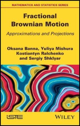 Banna / Mishura / Ralchenko |  Fractional Brownian Motion | eBook | Sack Fachmedien