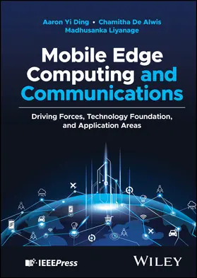 Ding / De Alwis / Liyanage |  Mobile Edge Computing and Communications | Buch |  Sack Fachmedien