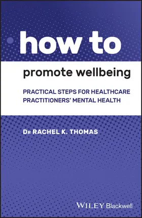 Thomas |  How to Promote Wellbeing | Buch |  Sack Fachmedien