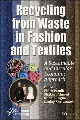 Pandit / Ahmed / Singha |  Recycling from Waste in Fashion and Textiles | Buch |  Sack Fachmedien