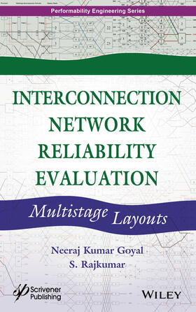 Goyal / Rajkumar |  Interconnection Network Reliability Evaluation | Buch |  Sack Fachmedien