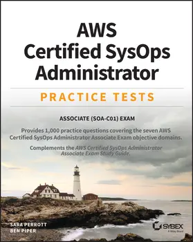 Piper / Perrott |  AWS Certified SysOps Administrator Practice Tests | Buch |  Sack Fachmedien