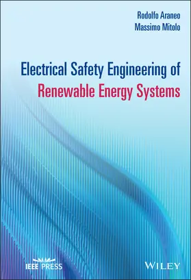 Araneo / Mitolo |  Electrical Safety Engineering of Renewable Energy Systems | Buch |  Sack Fachmedien