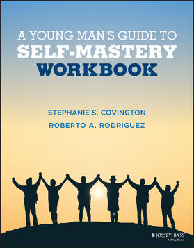 Covington / Rodriguez |  A Young Man's Guide to Self-Mastery, Workbook | Buch |  Sack Fachmedien