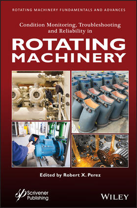 Perez |  Condition Monitoring, Troubleshooting and Reliability in Rotating Machinery | Buch |  Sack Fachmedien