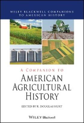 Hurt | A Companion to American Agricultural History | E-Book | sack.de