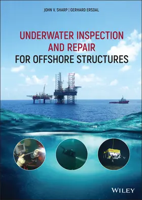 Sharp / Ersdal |  Underwater Inspection and Repair for Offshore Structures | Buch |  Sack Fachmedien