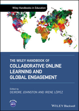Johnston / López |  The Wiley Handbook of Collaborative Online Learning and Global Engagement | Buch |  Sack Fachmedien