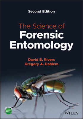 Rivers / Dahlem |  The Science of Forensic Entomology | Buch |  Sack Fachmedien