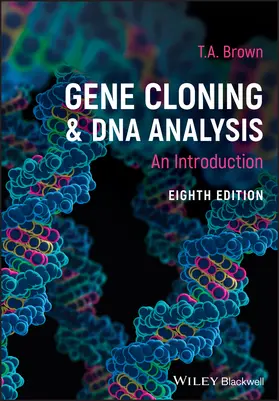 Brown |  Gene Cloning and DNA Analysis | Buch |  Sack Fachmedien