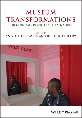 Coombes / Phillips |  Museum Transformations | Buch |  Sack Fachmedien