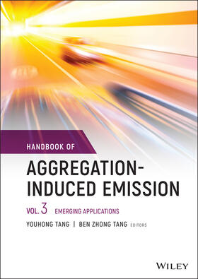 Tang |  Handbook of Aggregation-Induced Emission, Volume 3 | Buch |  Sack Fachmedien