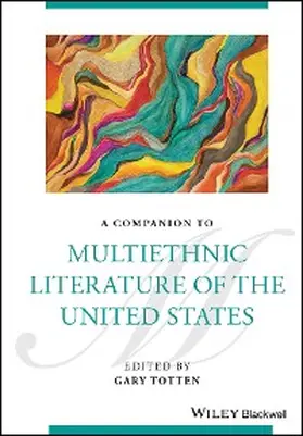 Totten |  A Companion to Multiethnic Literature of the United States | eBook | Sack Fachmedien