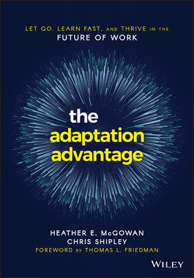 Shipley / McGowan |  The Adaptation Advantage | Buch |  Sack Fachmedien