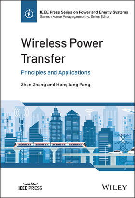 Zhang / Pang |  Wireless Power Transfer | Buch |  Sack Fachmedien