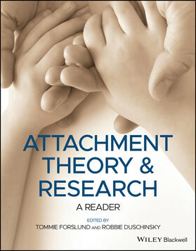 Forslund / Duschinsky |  Attachment Theory and Research | Buch |  Sack Fachmedien