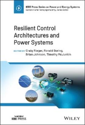 Rieger / Boring / Johnson |  Resilient Control Architectures and Power Systems | eBook | Sack Fachmedien