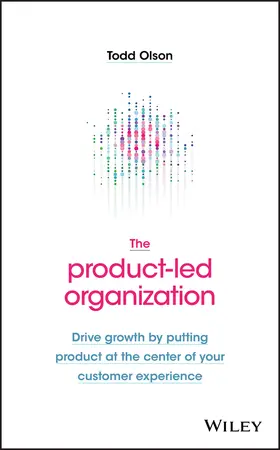 Olson |  The Product-Led Organization | Buch |  Sack Fachmedien